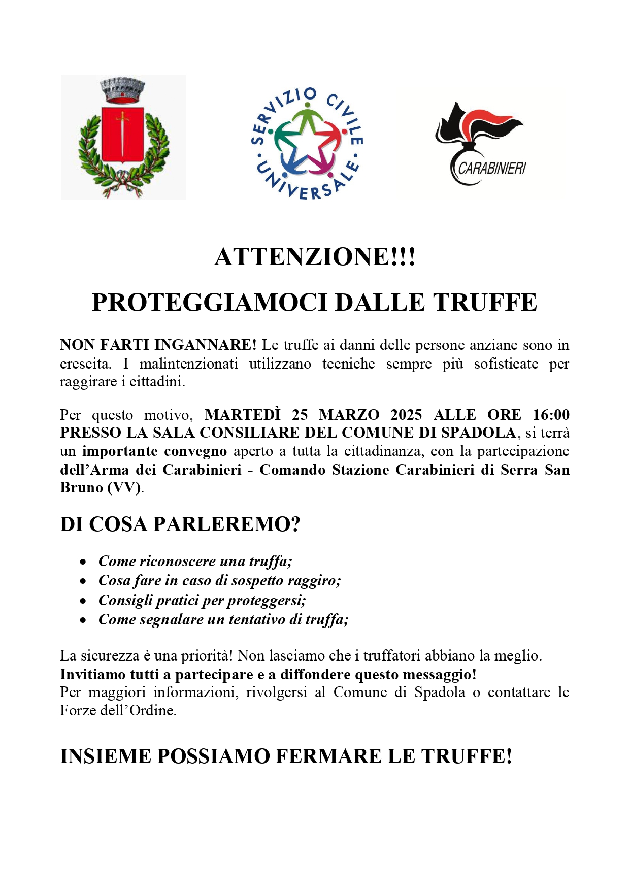 CAMPAGNA DI SENSIBILIZZAZIONE CONTRO LE TRUFFE